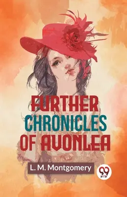 Altre cronache di Avonlea - Further Chronicles Of Avonlea