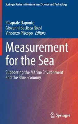 Misurare il mare: Sostenere l'ambiente marino e l'economia blu - Measurement for the Sea: Supporting the Marine Environment and the Blue Economy