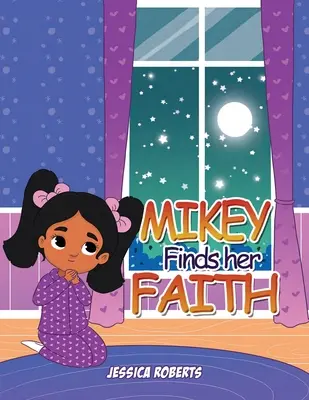 Mikey trova la sua fede - Mikey Finds her Faith