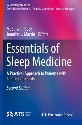 Essentials of Sleep Medicine: Un approccio pratico ai pazienti con disturbi del sonno - Essentials of Sleep Medicine: A Practical Approach to Patients with Sleep Complaints