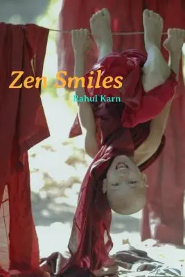Sorrisi Zen: Una raccolta di 50 storie zen umoristiche - Zen Smiles: A Collection of 50 Humorous Zen Stories