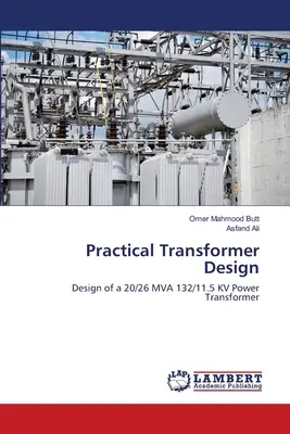 Progettazione pratica di trasformatori - Practical Transformer Design