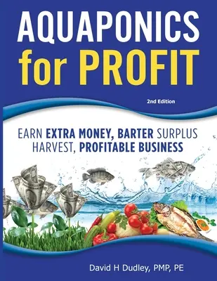 Acquaponica per il profitto - Aquaponics for Profit