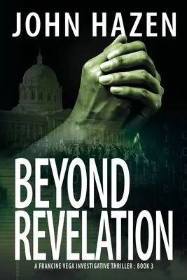 Oltre la rivelazione: Un thriller investigativo di Francine Vega - Beyond Revelation: A Francine Vega Investigative Thriller