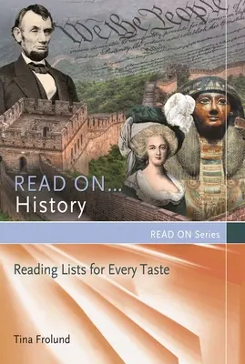 Leggere... la storia: Liste di lettura per tutti i gusti - Read On...History: Reading Lists for Every Taste