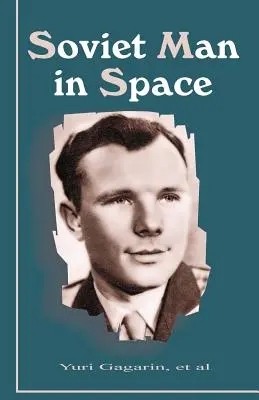 L'uomo sovietico nello spazio - Soviet Man in Space