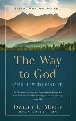 La via di Dio: (E come trovarla) - The Way to God: (And How to Find It)