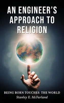 L'approccio di un ingegnere alla religione - An Engineer's Approach to Religion