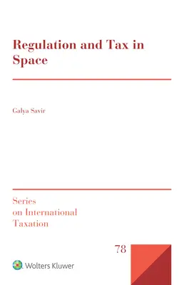 Regolamenti e tasse nello spazio - Regulation and Tax in Space