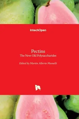 Pectine: I nuovi polisaccaridi - Pectins: The New-Old Polysaccharides