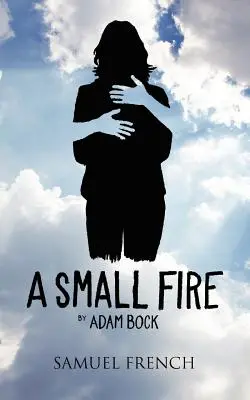 Un piccolo fuoco - A Small Fire