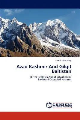 Azad Kashmir e Gilgit Baltistan - Azad Kashmir and Gilgit Baltistan