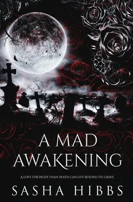 Un folle risveglio - A Mad Awakening
