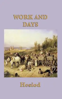 Opere e giorni - Work and Days