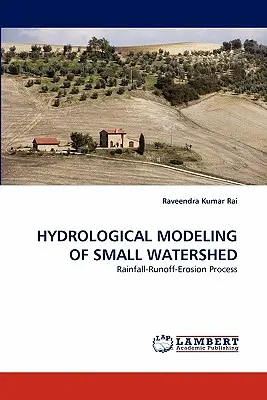 Modellazione idrologica di piccoli bacini idrografici - Hydrological Modeling of Small Watershed
