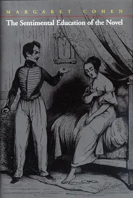 L'educazione sentimentale del romanzo - The Sentimental Education of the Novel
