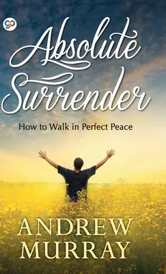 Arrendersi in modo assoluto - Absolute Surrender