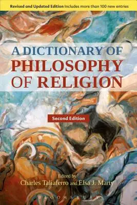 Dizionario di filosofia della religione, seconda edizione - A Dictionary of Philosophy of Religion, Second Edition
