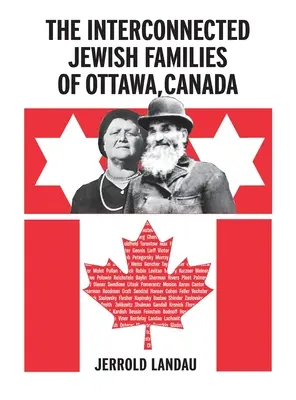 Le famiglie ebraiche interconnesse di Ottawa, Canada - The Interconnected Jewish Familes of Ottawa, Canada