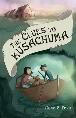 Gli indizi di Kusachuma - The Clues to Kusachuma