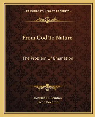 Da Dio alla natura: Il problema dell'emanazione - From God To Nature: The Problem Of Emanation