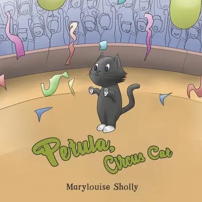 Petula, gatto del circo - Petula, Circus Cat