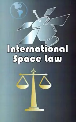 Diritto spaziale internazionale - International Space Law