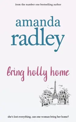Porta Holly a casa - Bring Holly Home
