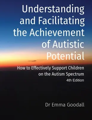 Comprendere e facilitare il raggiungimento del potenziale autistico - Understanding and Facilitating the Achievement of Autistic Potential