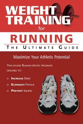 Allenamento con i pesi per la corsa: La guida definitiva - Weight Training for Running: The Ultimate Guide
