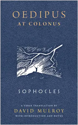 Edipo a Colono - Oedipus at Colonus
