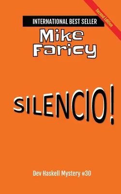 Silencio! Dev Haskell - Investigatore privato Libro 30, Seconda edizione - Silencio! Dev Haskell - Private Investigator Book 30, Second Edition