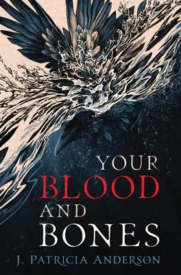 Il tuo sangue e le tue ossa - Your Blood and Bones