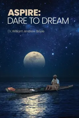 Aspirare: Osare sognare - Aspire: Dare to Dream