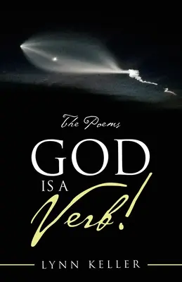 Dio è un verbo: Le poesie - God Is a Verb!: The Poems