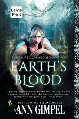 Il sangue della terra: Fantasy urbano distopico - Earth's Blood: Dystopian Urban Fantasy