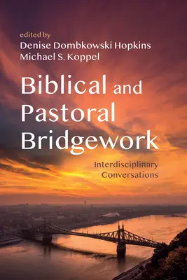 Lavoro di ponte biblico e pastorale - Biblical and Pastoral Bridgework
