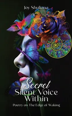 La voce segreta e silenziosa dentro di noi - Secret Silent Voice Within