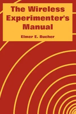 Il manuale dello sperimentatore wireless - The Wireless Experimenter's Manual