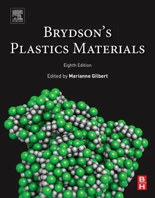 Materiali plastici di Brydson - Brydson's Plastics Materials