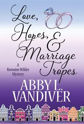 Amore, speranze e matrimoni Tropici - Love, Hopes, & Marriage Tropes
