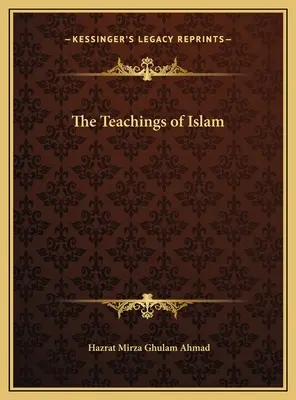 Gli insegnamenti dell'Islam - The Teachings of Islam