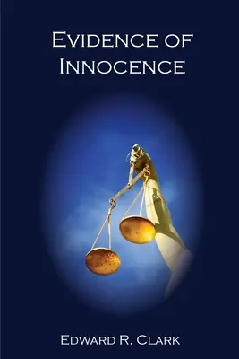 La prova dell'innocenza - Evidence of Innocence