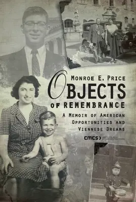 Oggetti di memoria: Un libro di memorie sulle opportunità americane e i sogni viennesi - Objects of Remembrance: A Memoir of American Opportunities and Viennese Dreams