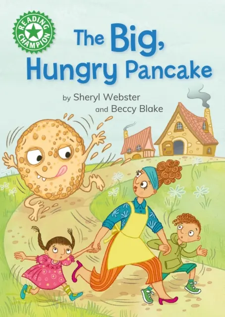 Campione di lettura: Il grande pancake affamato - Lettura indipendente Verde 5 - Reading Champion: The Big, Hungry Pancake - Independent reading Green 5