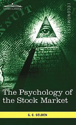 La psicologia del mercato azionario - The Psychology of the Stock Market