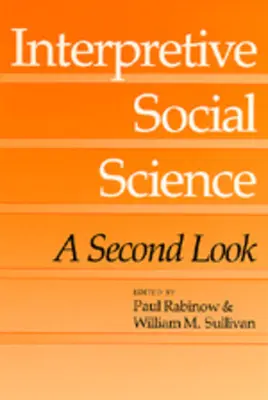 Scienza sociale interpretativa: Un secondo sguardo - Interpretive Social Science: A Second Look