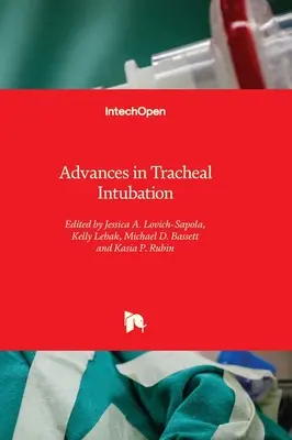 I progressi dell'intubazione tracheale - Advances in Tracheal Intubation