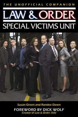 Law & Order: Unità Vittime Speciali, Compagno Non Ufficiale - Law & Order: Special Victims Unit Unofficial Companion