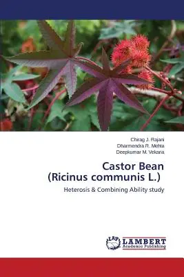 Fagiolo ricino (Ricinus communis L.) - Castor Bean (Ricinus communis L.)